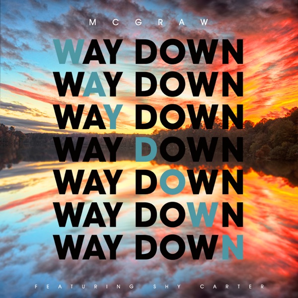 Way Down (feat. Shy Carter) - Single album cover