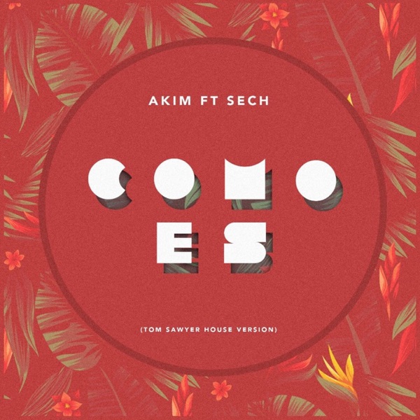 Como Es (feat. Sech) [Tom Sawyer Remix] - Single album cover