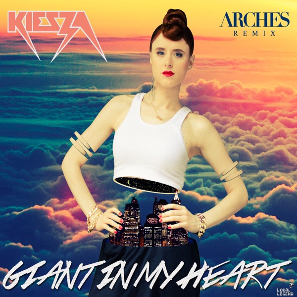 Giant In My Heart (Arches Remix) - Single album cover