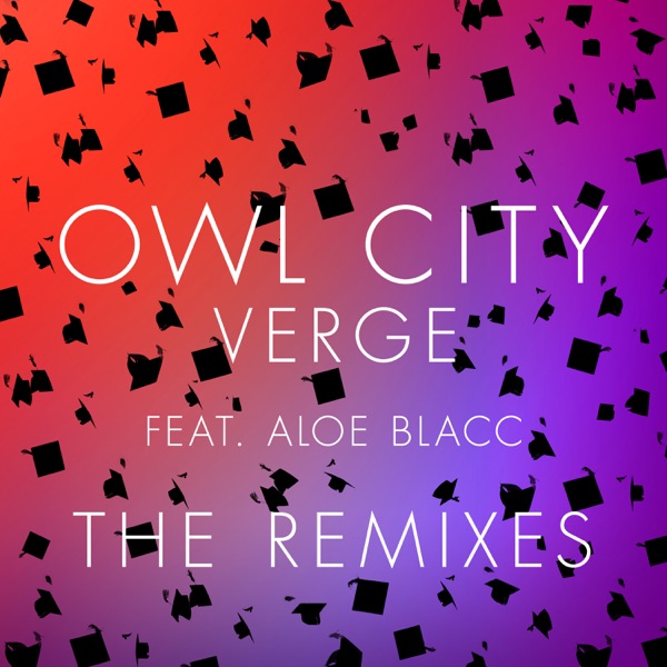Verge (The Remixes) [feat. Aloe Blacc] - Single album cover