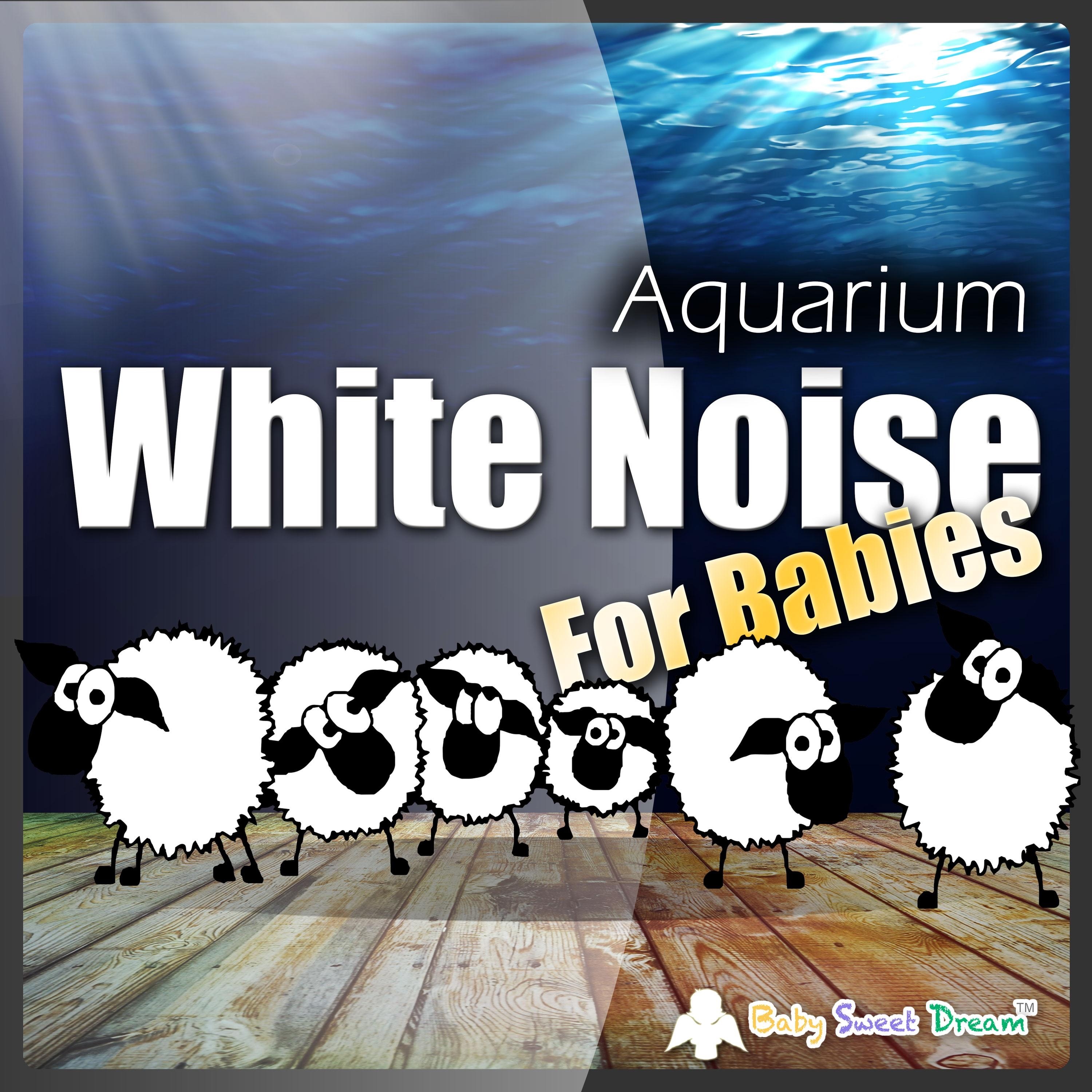 White Noise for Babies: Aquarium - Single album cover