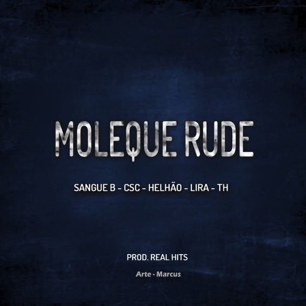Moleque Rude - Single album cover