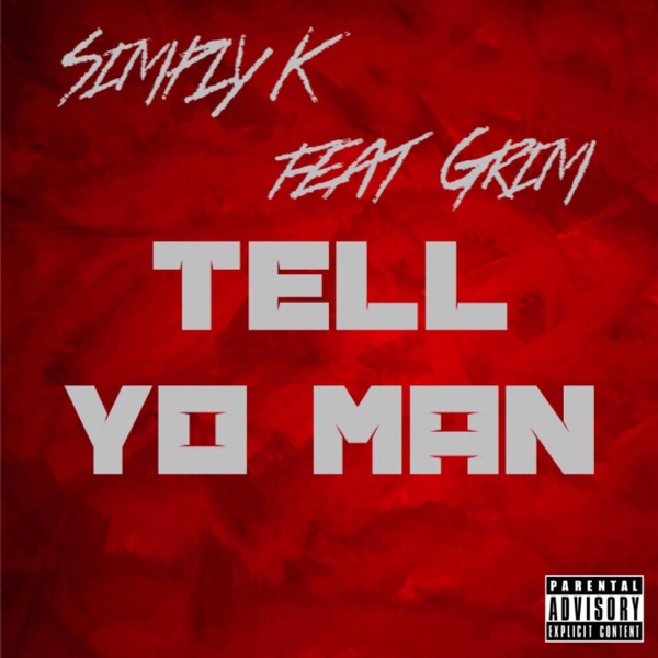 Tell Yo Man (feat. Grim) - Single album cover
