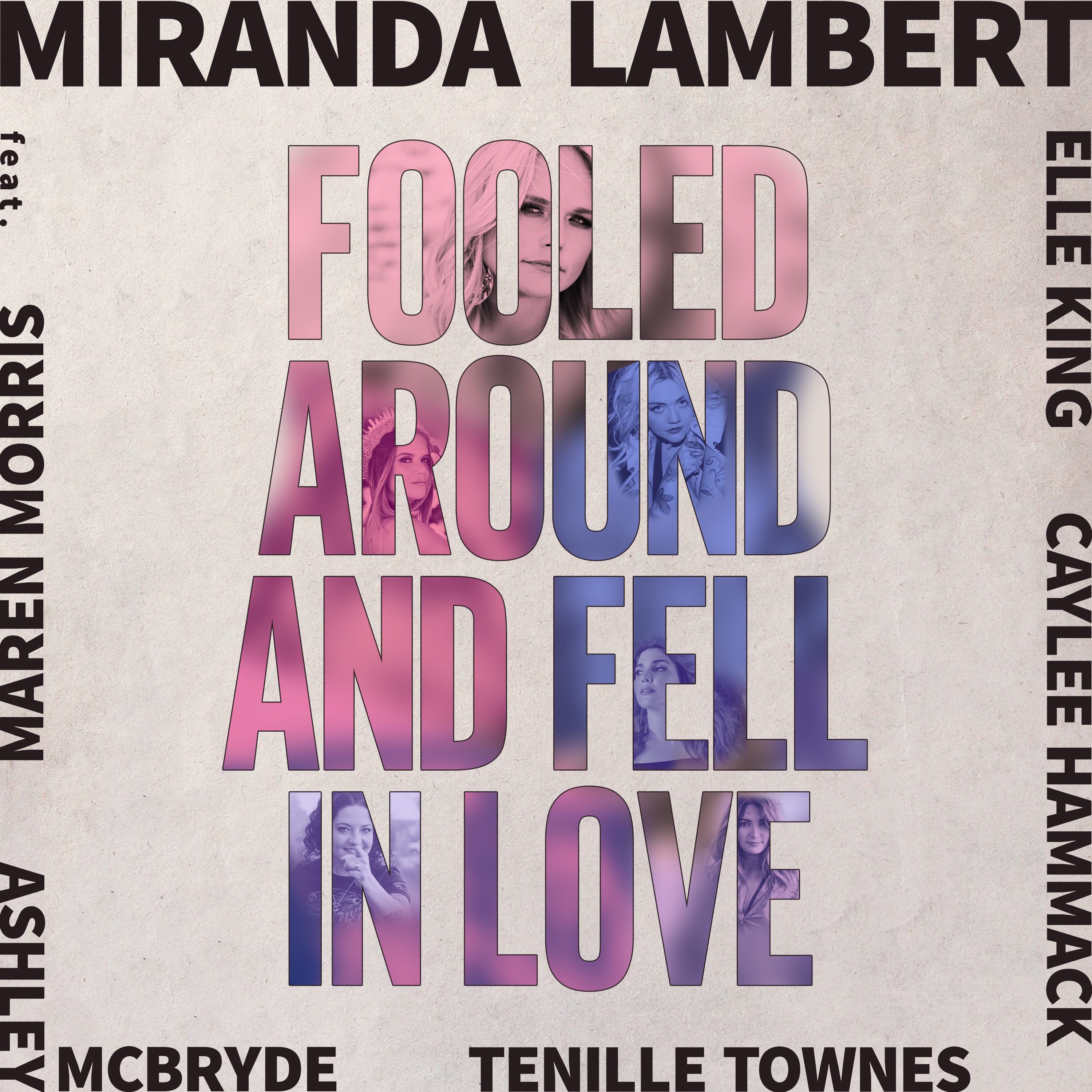 Fooled Around and Fell in Love (feat. Maren Morris, Elle King, Ashley McBryde, Tenille Townes & Cayl album cover