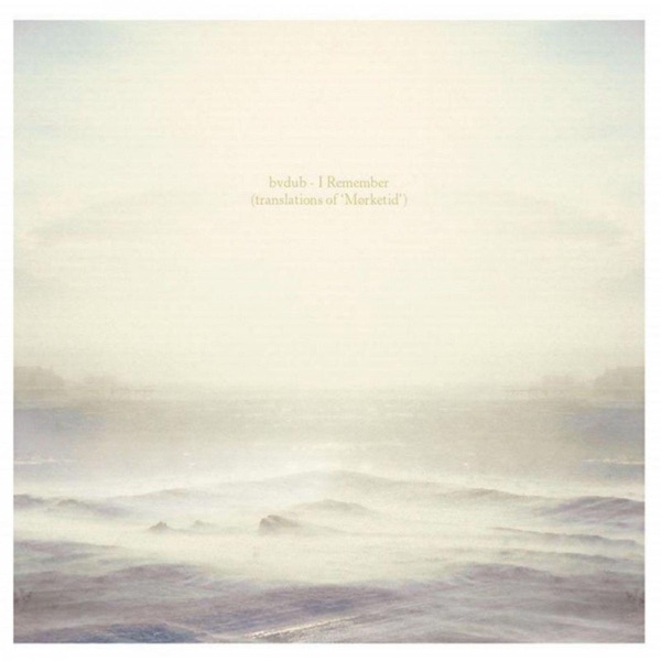 I Remember (Translations of Mørketid) album cover