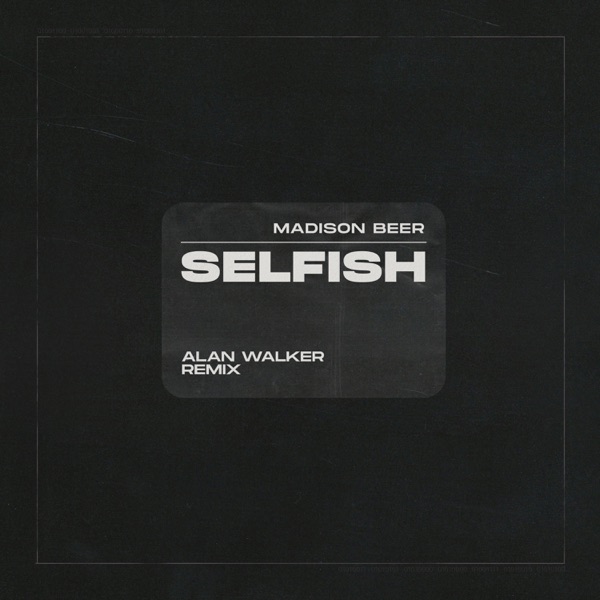 Selfish (Alan Walker Remix) - Single album cover