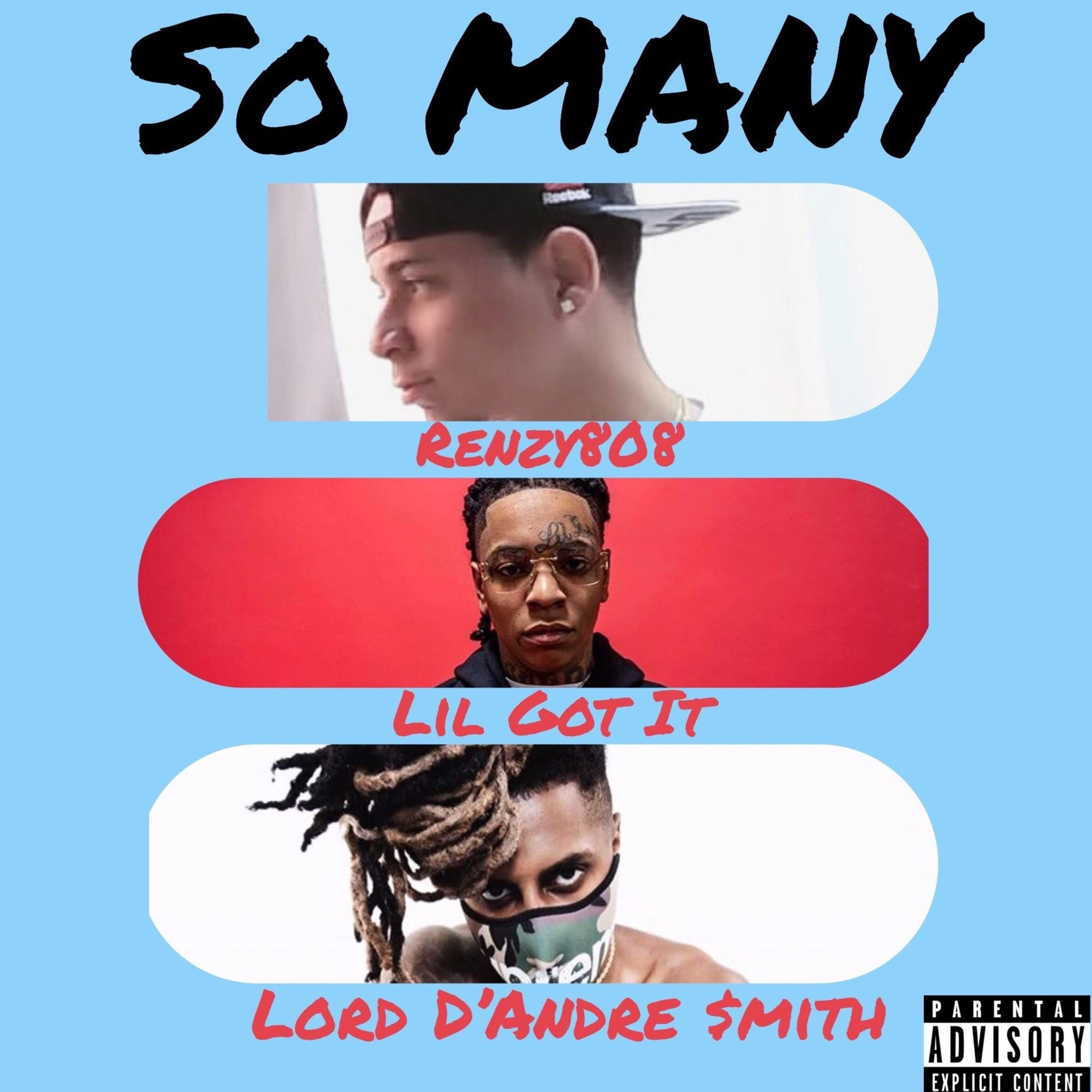 So Many (feat. Lil Gotit & Lord D'andre) - Single album cover