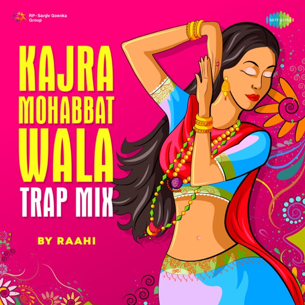Kajra Mohabbat Wala (Trap Mix) - Single album cover