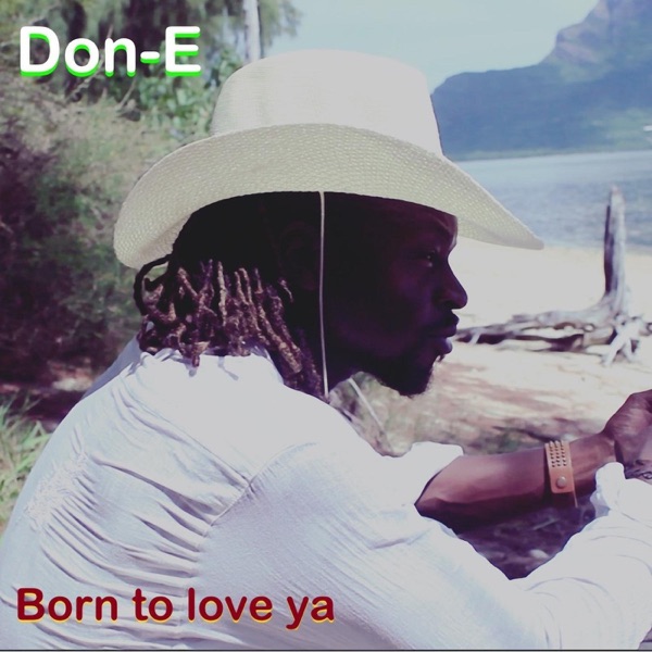 Born to Love Ya - Single album cover