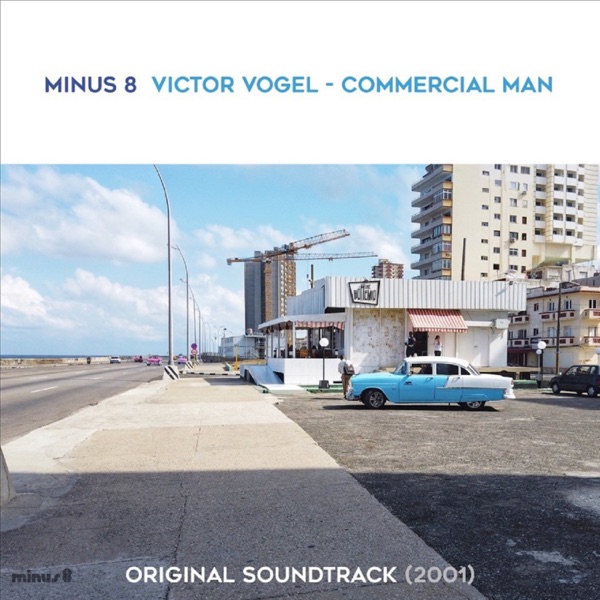 Viktor Vogel - Commercial Man (2001) [Original Motion Picture Soundtrack] album cover