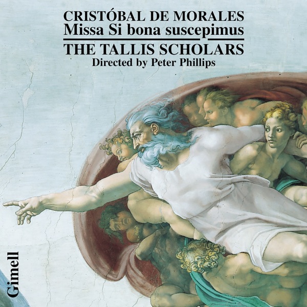 Morales: Missa Si bona suscepimus - Crecquillon: Andreas Christi famulus - Verdelot: Si bona suscepi album cover