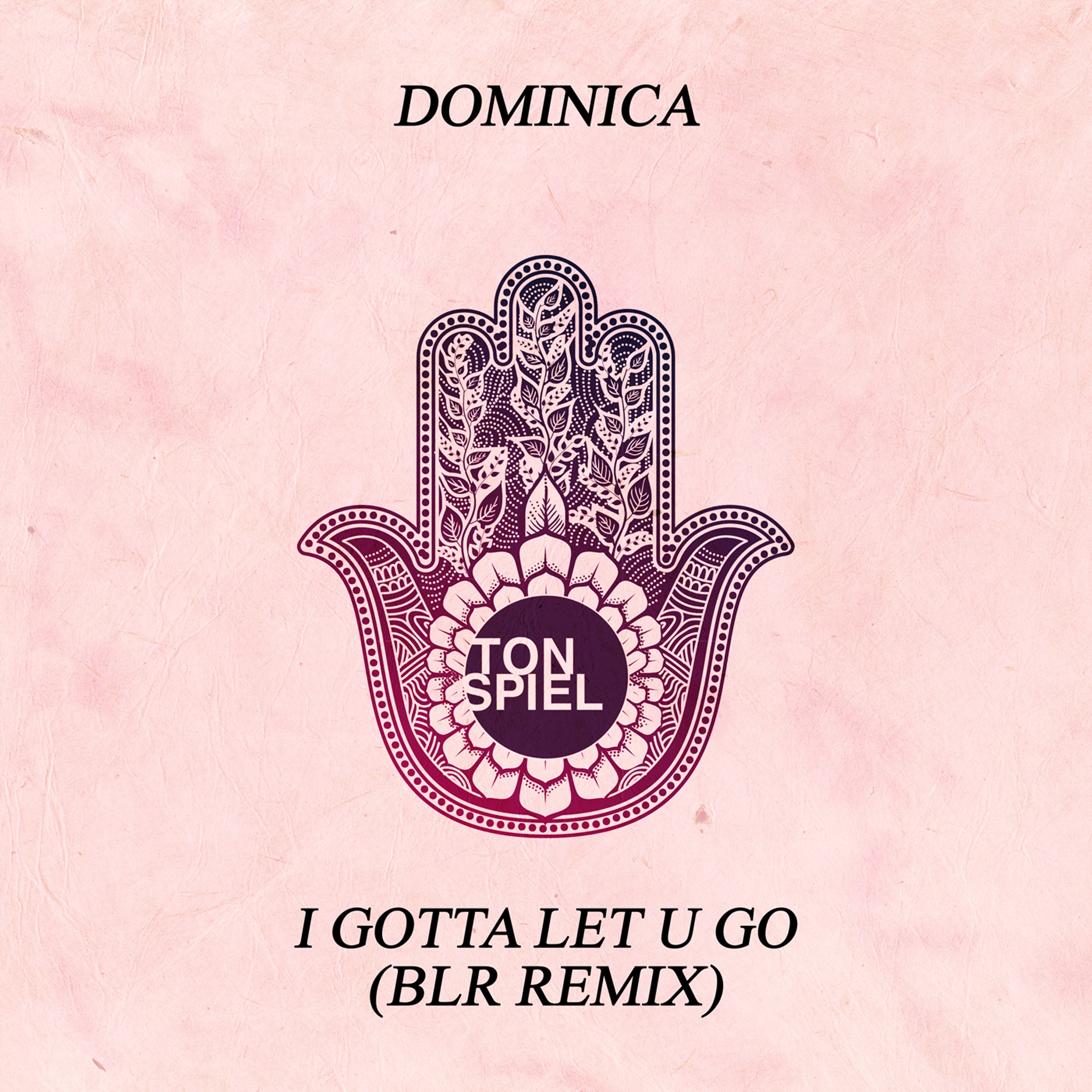 I Gotta Let U Go (Blr Remix) [Remixes] - Single album cover