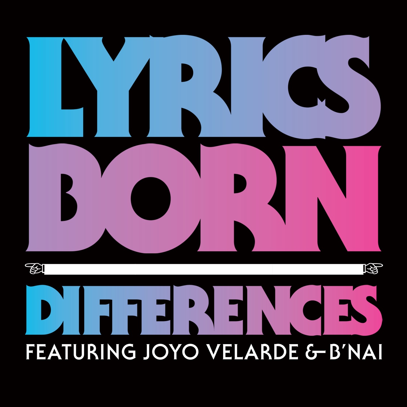 Differences (feat. Joyo Velarde & B'Nai) - Single album cover