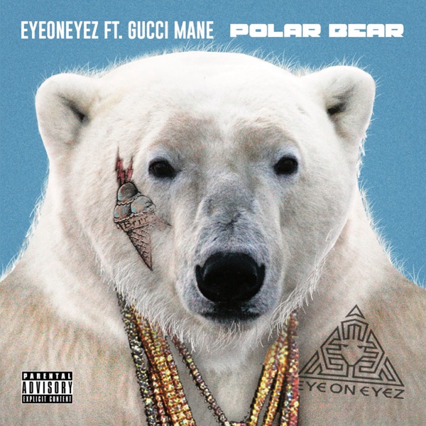 Polar Bear (feat. Gucci Mane) - Single album cover