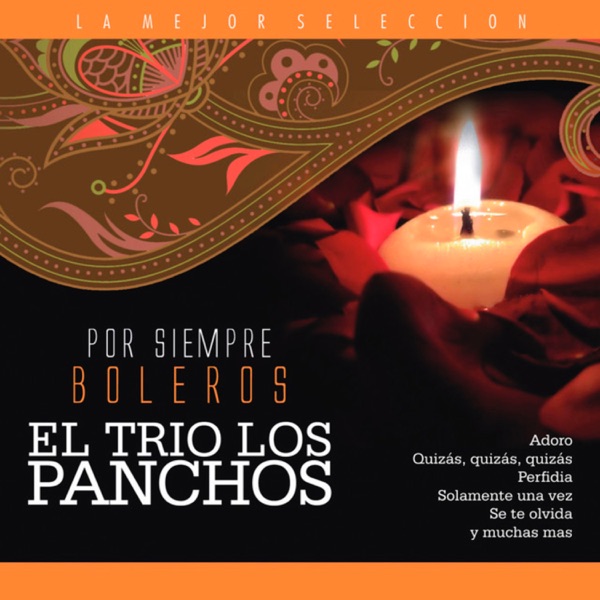 El Trío Los Panchos / Por Siempre Boleros album cover