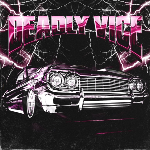 Deadly Vice - Single album cover