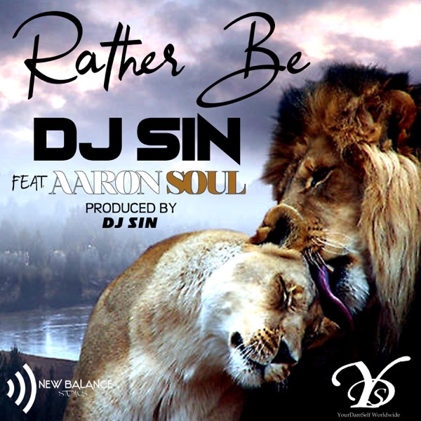 Rather Be (feat. Aaron Soul) - Single album cover