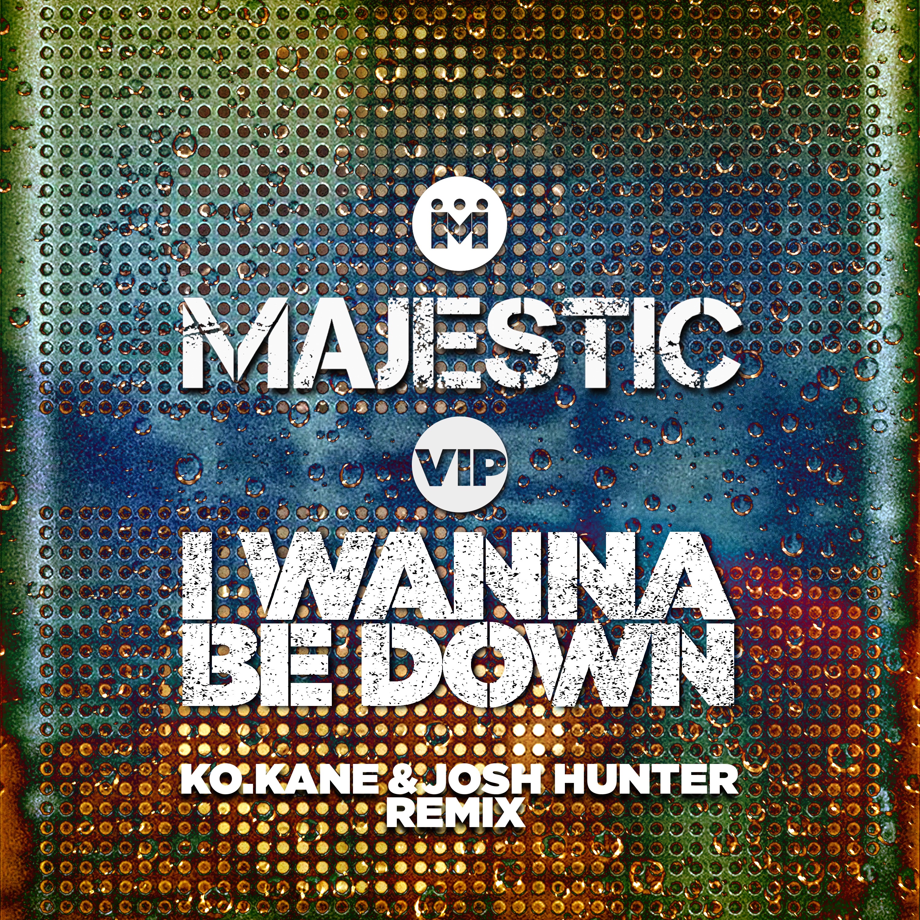 I Wanna Be Down (K.O Kane & Josh Hunter Remix) - Single album cover