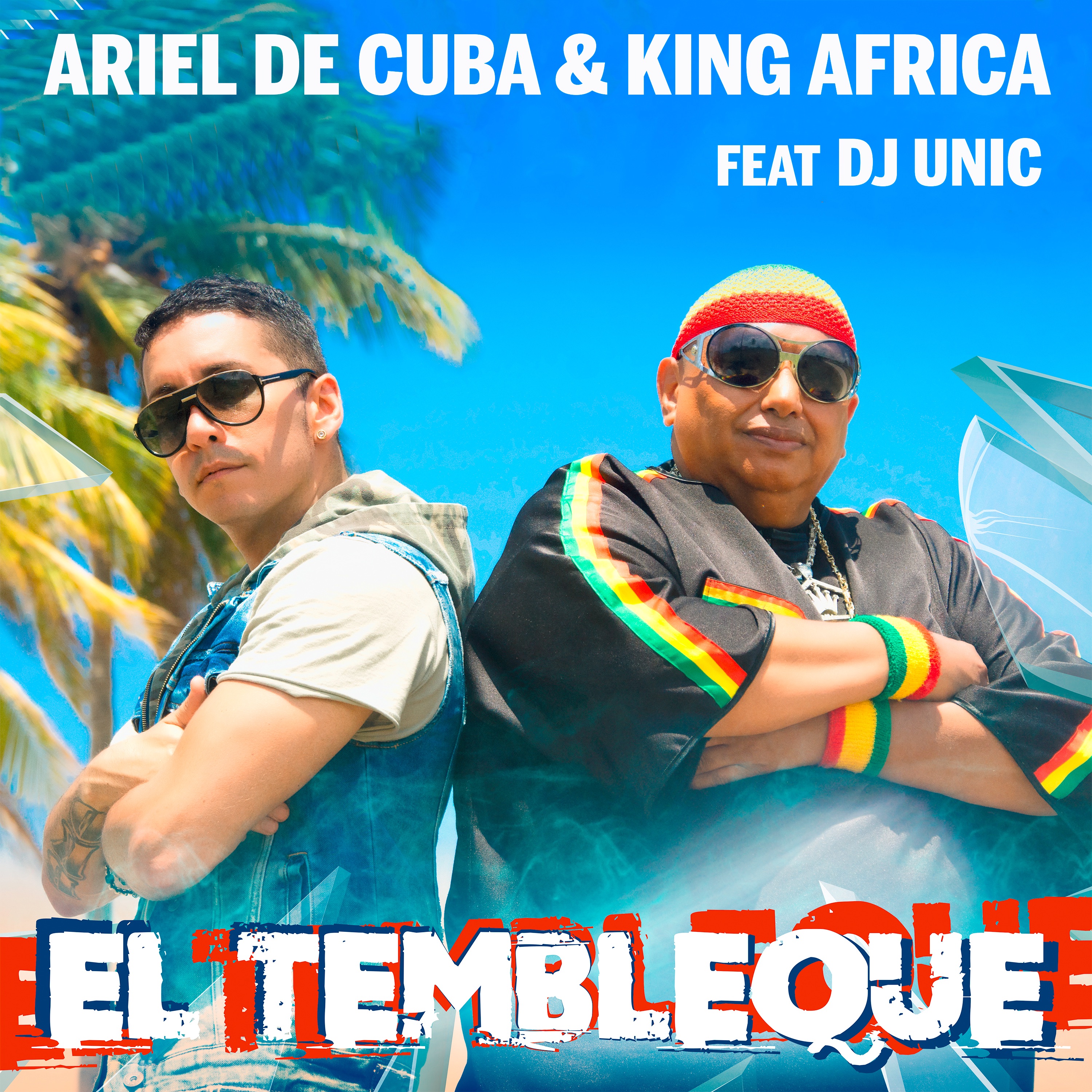 El Tembleque (feat. DJ Unic) - Single album cover