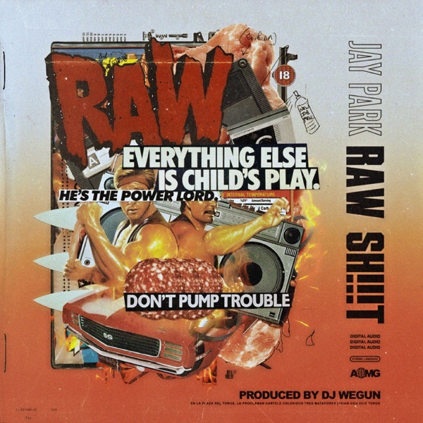 Raw Sh!t (with DJ Wegun) - Single album cover