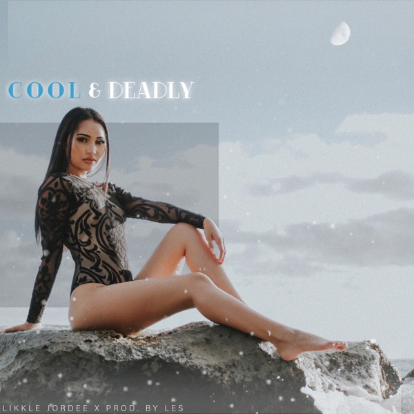 Cool & Deadly - Single album cover