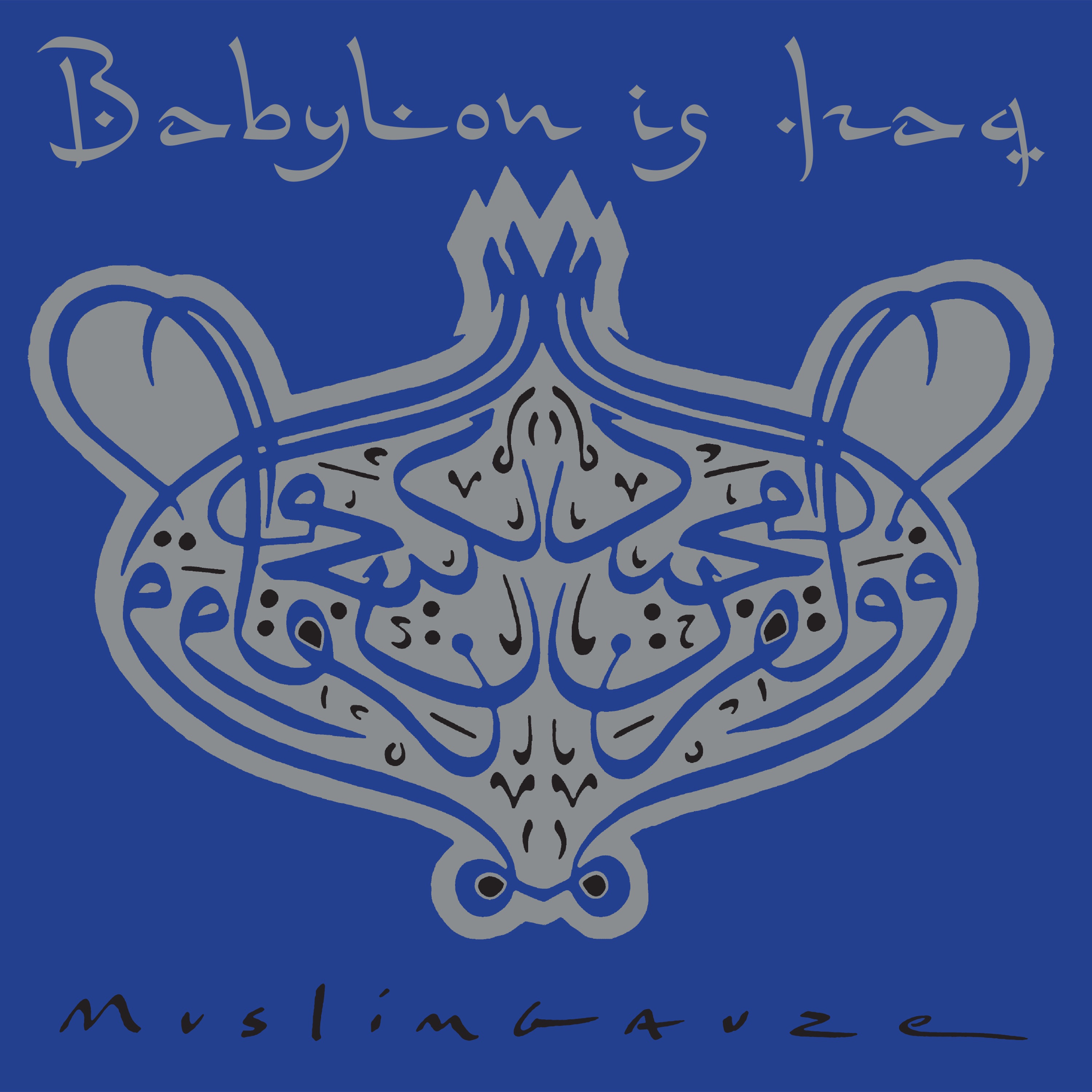 Babylon Is Iraq album cover