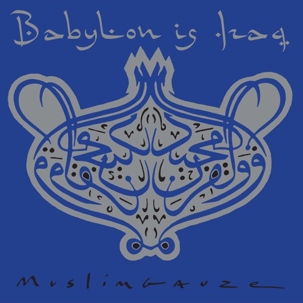 Babylon Is Iraq album cover