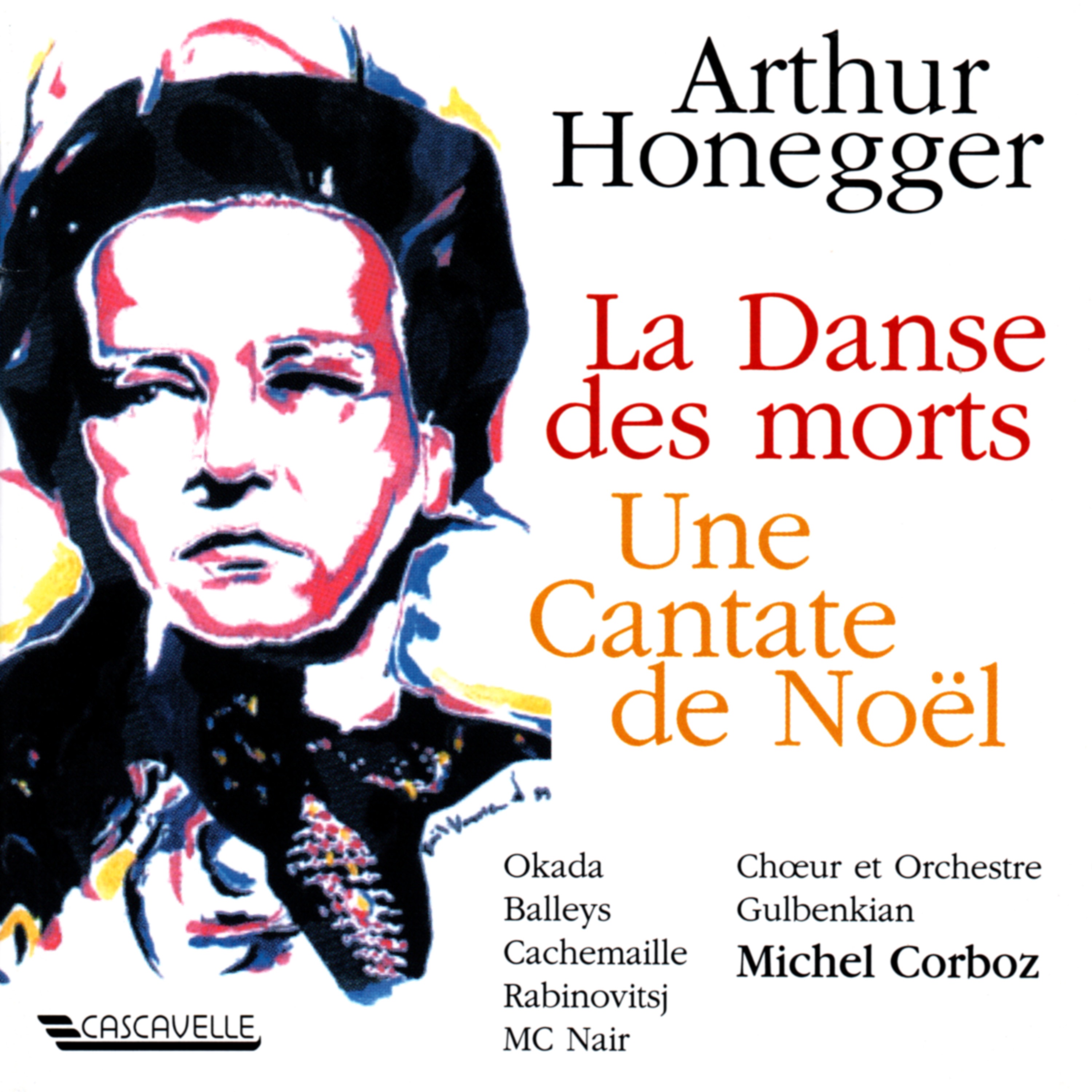 Honegger: La danse des morts, H. 131 - Une cantate de Noël, H. 212 album cover