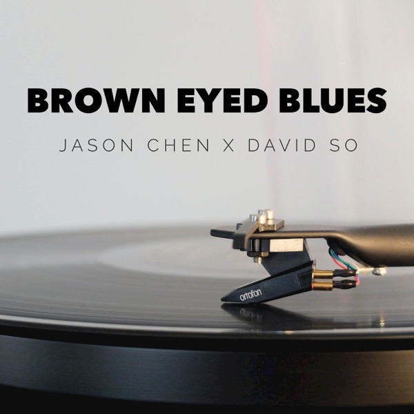Brown Eyed Blues (feat. David So) - Single album cover