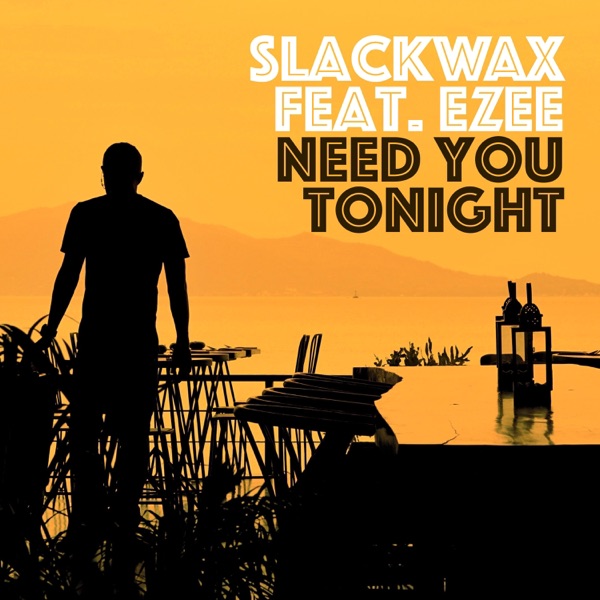 Need You Tonight - Single album cover