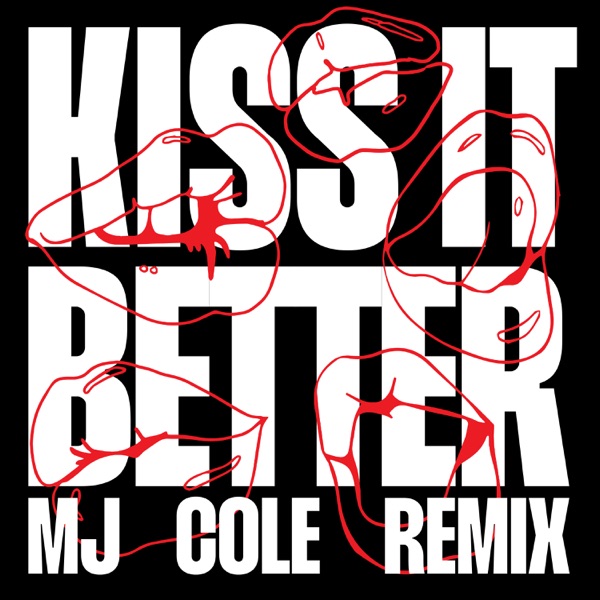 Kiss It Better (MJ Cole Remix) - Single album cover