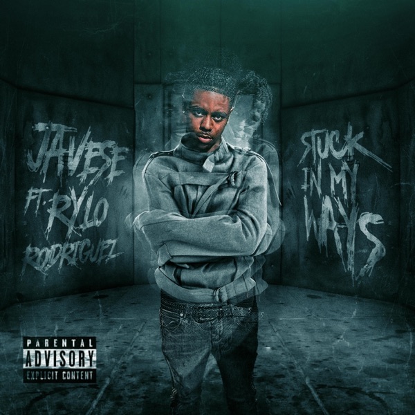 Stuck in My Ways (feat. Rylo Rodriguez) - Single album cover