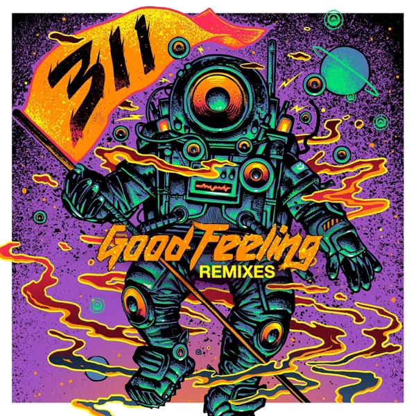 Good Feeling - Remixes - Single album cover