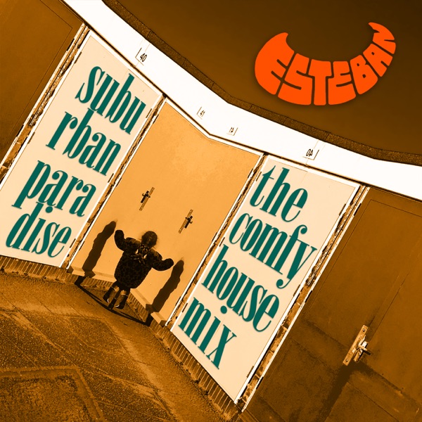 Suburban Paradise (The Comfy House Mix) - Single album cover