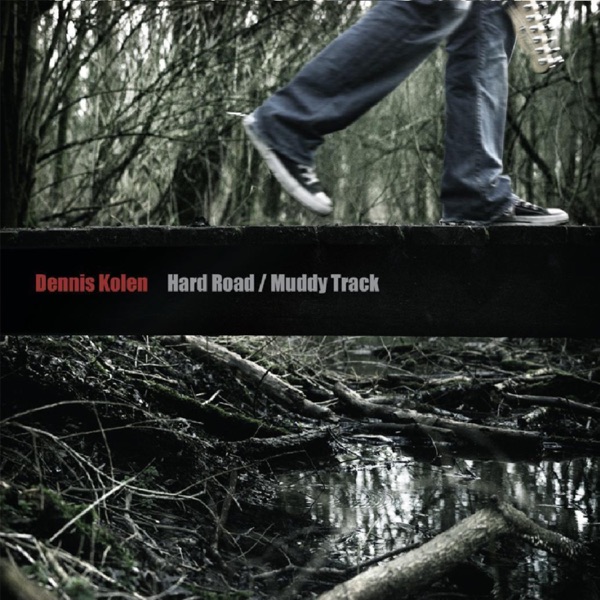 Hard Road, Muddy Track album cover