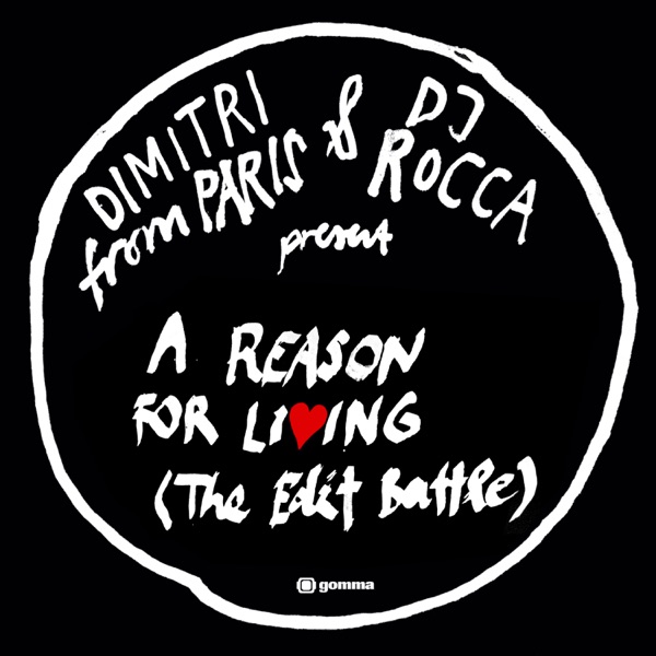 A Reason for Living (The Edit Battle) - EP album cover