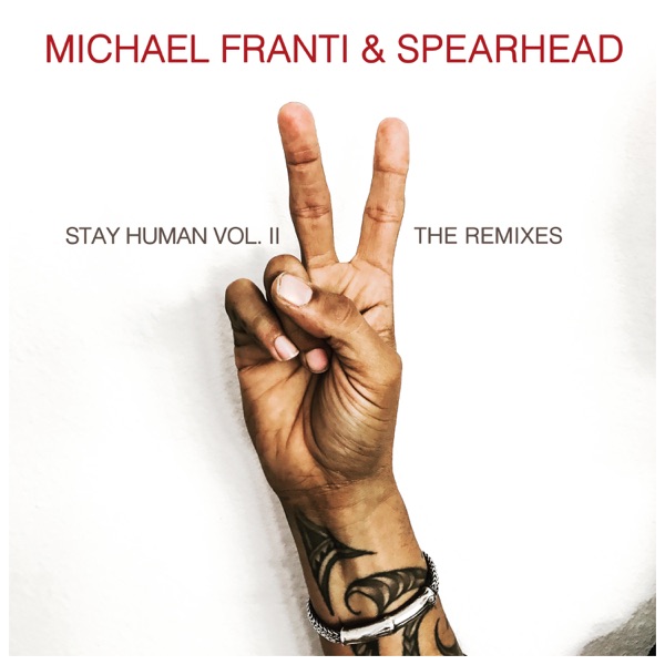 Stay Human Vol. II (The Remixes) - EP album cover