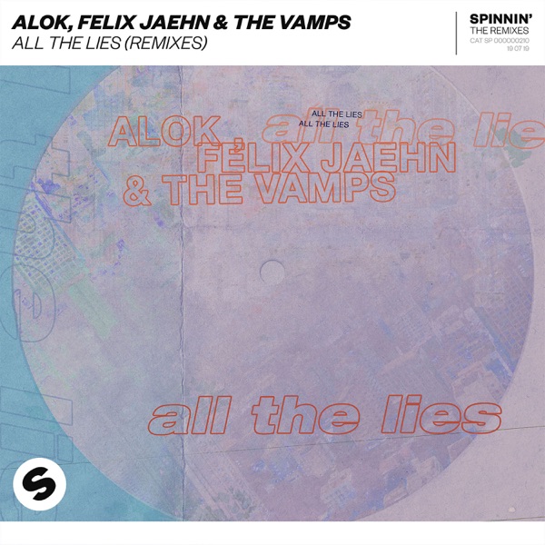 All The Lies (Remixes) - EP album cover