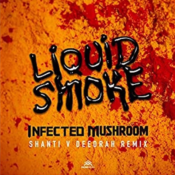 Liquid Smoke (Shanti V Deedrah Remix) - Single album cover