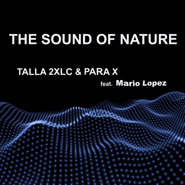 The Sound of Nature 2K20 (feat. Mario Lopez) - Single album cover