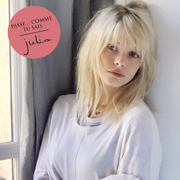 Passe... comme tu sais - Single album cover
