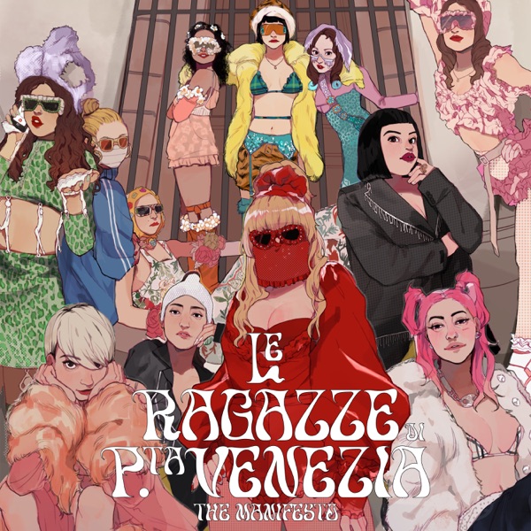 LE RAGAZZE DI PORTA VENEZIA - THE MANIFESTO (feat. La Pina, Elodie, Priestess, Joan Thiele & Roshell album cover