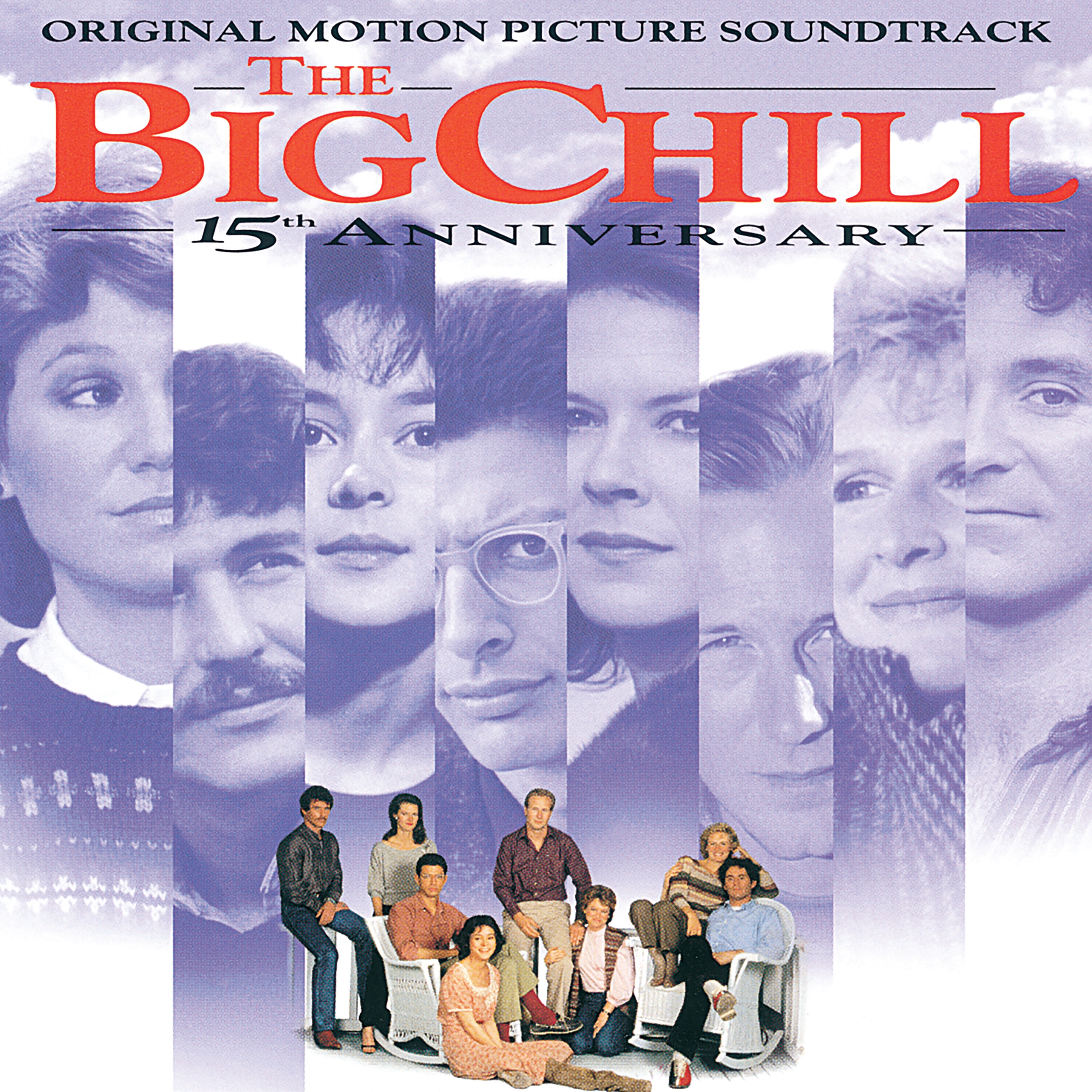 The Big Chill (Original Motion Picture Soundtrack) [15th Anniversary] album cover