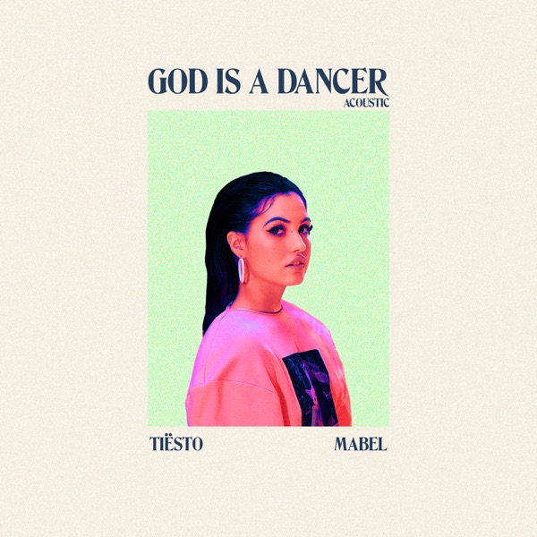 God Is A Dancer (Acoustic) - Single album cover