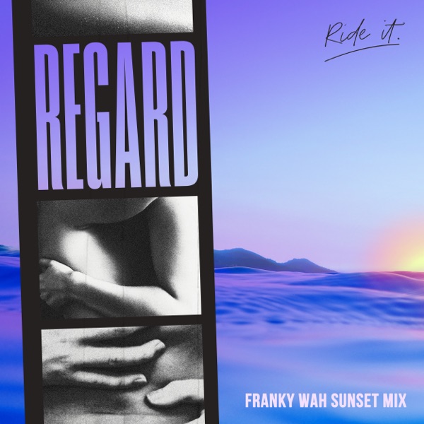 Ride It (Franky Wah Sunset Mix) - Single album cover