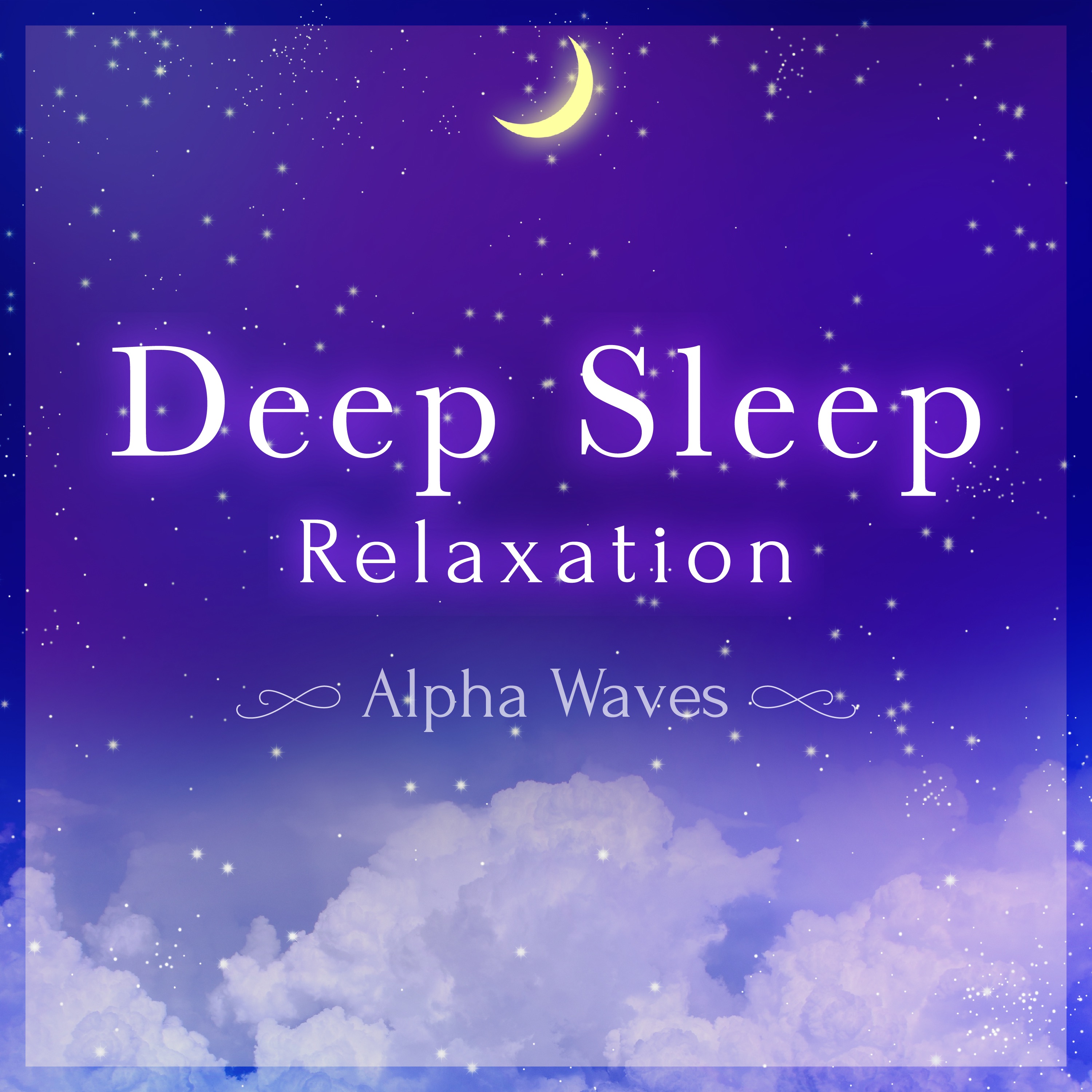 Deep Sleep Relaxation - Alpha Waves - album cover