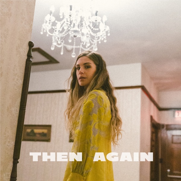 Then Again - Single album cover