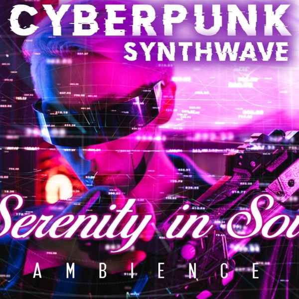 Cyberpunk Synthwave Ambience album cover