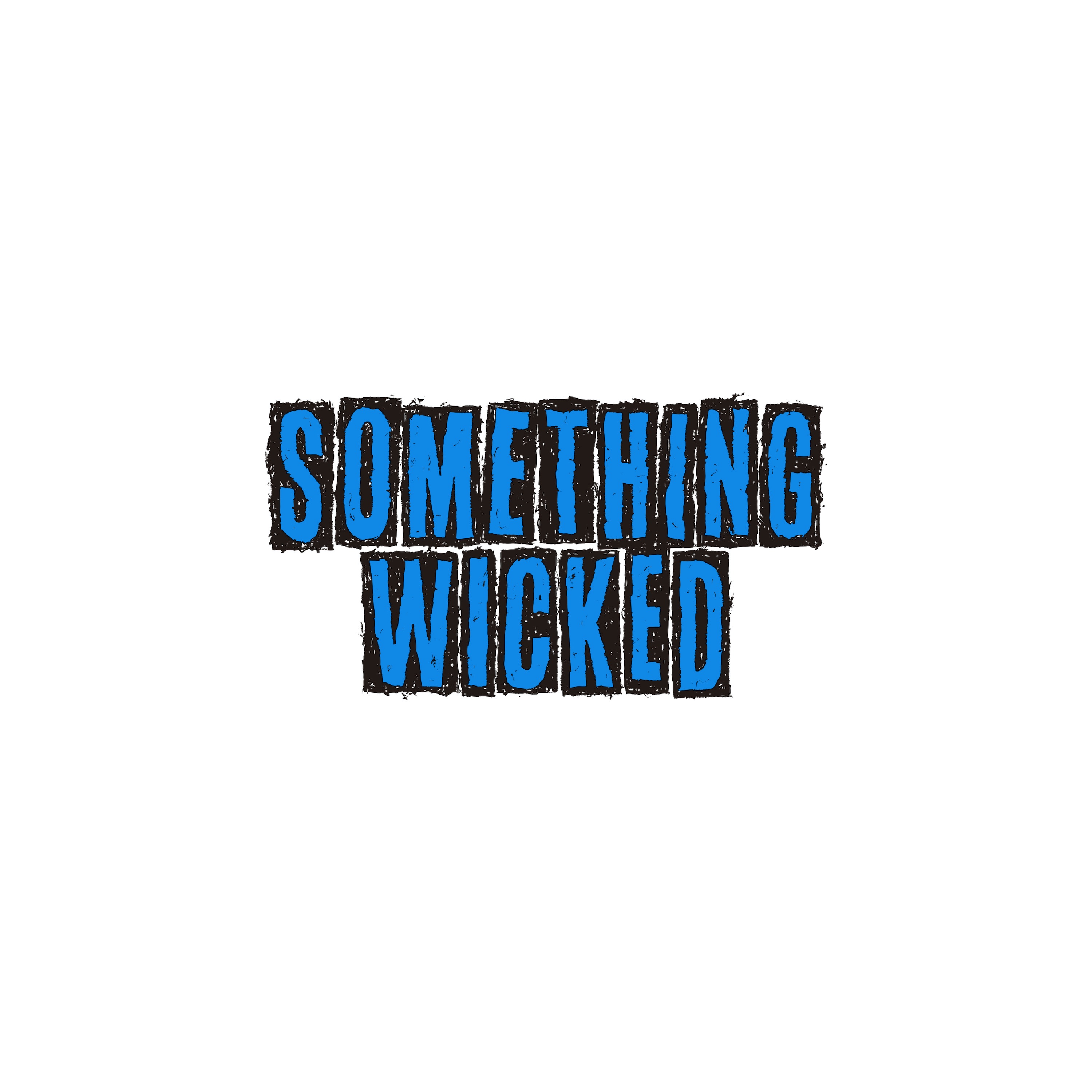 Something Wicked - Single album cover