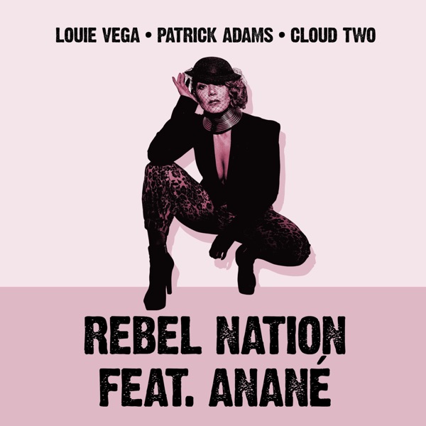 Rebel Nation (feat. Anané) [Mixes] - EP album cover